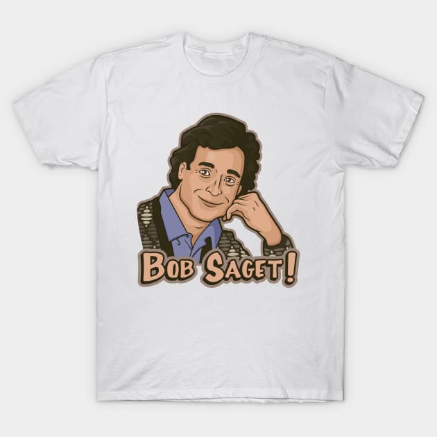 Bob Saget ! T-Shirt by chocopants